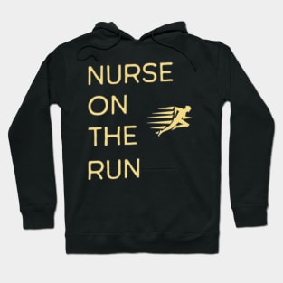 Nurse on the Run Hoodie